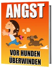 Angst vor Hunden überwinden