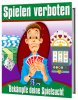 Spielen verboten - Bekämpfe deine Spielsucht