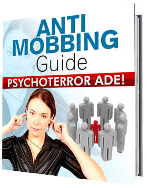 Anti Mobbing Guide - Psychoterror ade! - zum Schließen ins Bild klicken