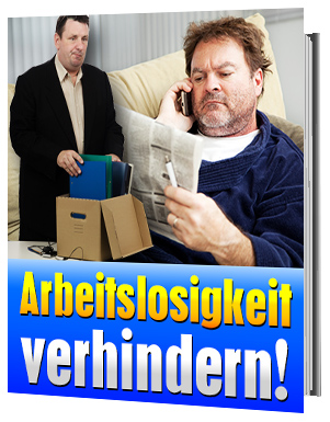 Arbeitslosigkeit verhindern! - zum Schließen ins Bild klicken