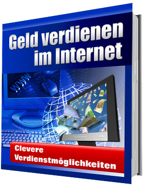 Geld verdienen im Internet - Clevere Verdienstmöglichkeiten - zum Schließen ins Bild klicken